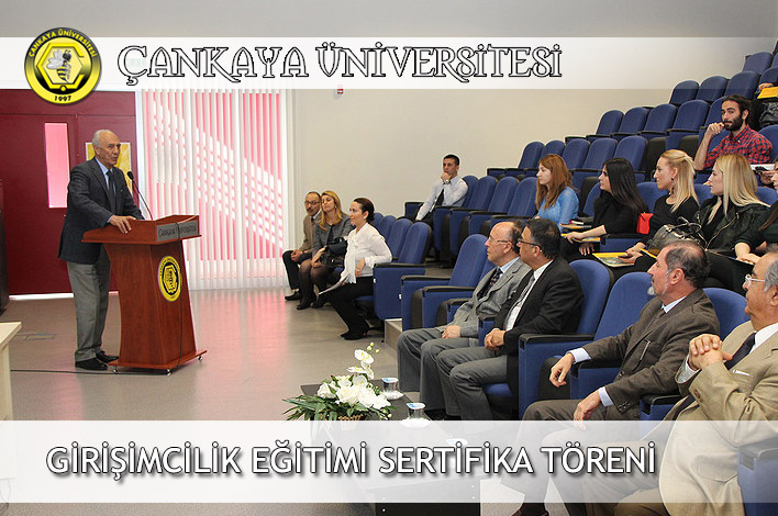Çankaya Üniversitesi Girişimcilik Sertifika Programı I. Dönem Sertifika Töreni!