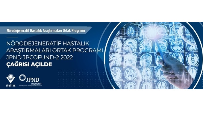 Nörodejeneratif Hastalık Araştırmaları Ortak Programı JPND JPCOFUND-2 2022 Yılı Çağrısı