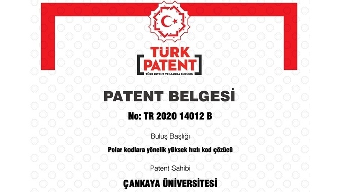 Çankaya Üniversitesi’nin “Polar Kodlara Yönelik Yüksek Hızlı Kod Çözücü” Başlıklı Patenti Tescil Edildi!